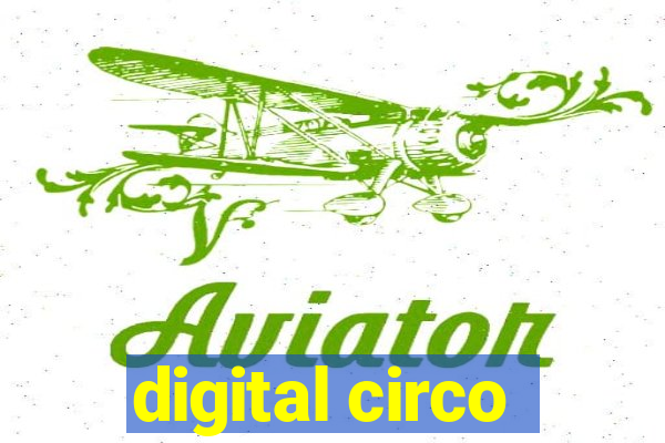 digital circo